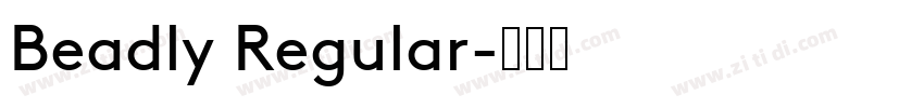 Beadly Regular字体转换